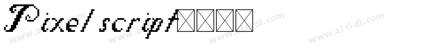 Pixel script字体转换